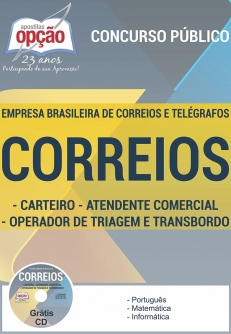 Apostila Preparatória - Correios-ATENDENTE COMERCIAL, CARTEIRO, OPERADOR DE TRIAGEM E TRANSBORDO